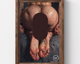 Daddy, Peachy, Hairy Butt, men feet, Gay body, Gay Wall Art, Printable Art, Gay Art Painting, Male Body, LGBTQ, Gay Peachy, Feet, Mature