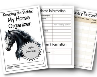 May include: A printable horse organiser with a black and white illustration of a horse's head. The organiser includes sections for horse information, veterinary records, and owner information. The text "Keeping Me Stable: My Horse Organiser" is at the top of the page.