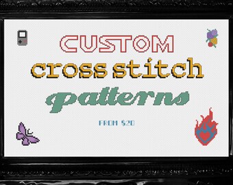 Custom Cross Stitch Pattern