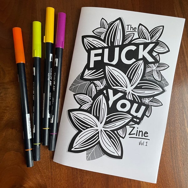 The F*U Zine - fill it in, tear it up, transform your life