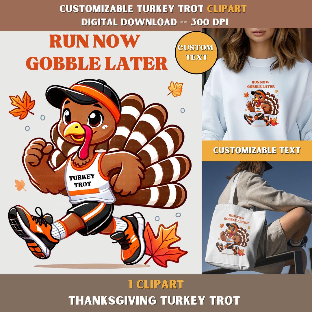 Custom Turkey Trot Clipart Text, Personalized Thanksgiving Turkey Trot ...