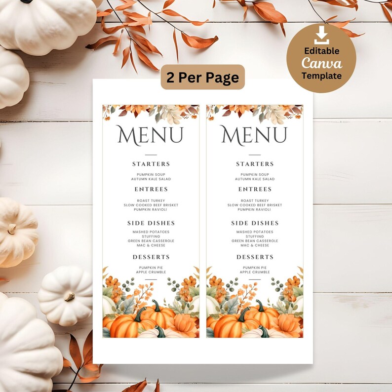 K&ouml;nnte beinhalten: Zweiseitige Men&uuml;vorlage mit Herbstthema. Das Men&uuml; zeigt ein Aquarelldesign mit K&uuml;rbissen und Herbstlaub. Das Men&uuml; umfasst Vorspeisen, Hauptgerichte, Beilagen und Desserts. Der Text "2 Per Page" und "Editable Canva Template" sind ebenfalls sichtbar.