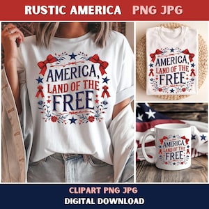 Rojo Blanco Azul América Tierra de la Libertad Patriótica Rústica Clipart PNG JPG-4 de Julio Día de la Independencia Camiseta Manualidad Sublimación Coqueta Lazo