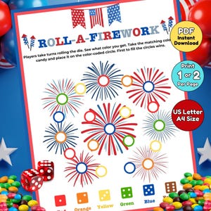 May include: A printable "Roll-A-Firework" game sheet with red, white, and blue fireworks designs. The game includes instructions, color-coded circles, and dice. The sheet is labeled "US Letter A4 Size" and is available as a PDF instant download.