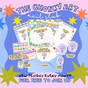 May include: A promotional graphic for The Chonky Art Mail Club featuring text on pink plaid backgrounds. The left side explains loyalty rewards, while the right lists contents like die-cut stickers, art prints, and activity pages with star accents.