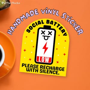 Batterie faible, veuillez recharger avec Silence Sticker facile à décoller - Cadeau parfait pour les introvertis, Sticker vinyle mat, Sticker fait main mignon