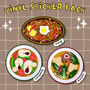 Filipino Inspired Ulam food sticker pack 3 pcs | sisig | sinigang | bulalo Matte Vinyl Stickers | Water-Resistant Stickers | Proud Pinoy