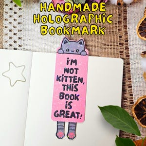 Cute Kitten Handmade Holographic Bookmark, gift for book lover, reader gift, cat bookmark , kawaii bookmark, funny stationery, pink bookmark
