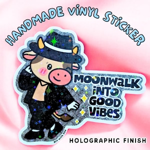 Vaca Moonwalk - Pegatina de vinilo hecha a mano con positividad y buenas vibras - Pegatina de afirmación para diario, teléfono, computadora portátil, botella de agua, Michael Jackson