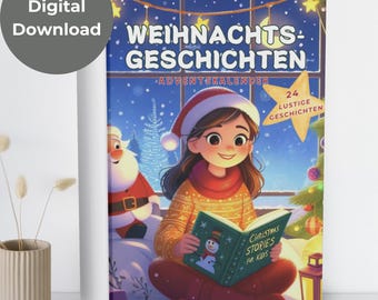 May include: A colorful illustration of a girl reading a book titled "Christmas Stories for Kids" with a snowman on the cover. The book is open to a page with a red star. The girl is wearing a yellow sweater and a red Santa hat. A Santa Claus figure is sitting in the background. The text on the cover reads "Weihnachts-Geschichten Adventkalender 24 Lustige Geschichten".