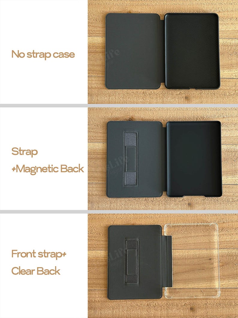 May include: Three different styles of black e-reader cases. The first case has no strap. The second case has a strap and a magnetic back. The third case has a front strap and a clear back.
