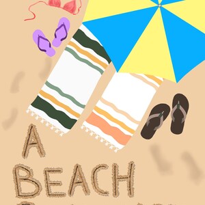 May include: A book cover illustration featuring the text AUTHOR NAME and A BEACH ROMANCE written in sand. The scene includes a yellow and blue beach umbrella, two striped towels, a pink bikini top, and two pairs of flip-flops on a sandy beach.