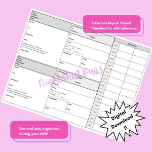May include: A printable 2-patient report sheet for shift planning. The sheet includes sections for patient information, vital signs, medications, and a schedule for shift planning. The sheet is designed to help nurses and other healthcare professionals stay organized during their shifts.