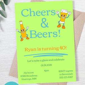 Invitation de fête d'anniversaire Cheers and Beers, invitation d'anniversaire drôle, invitation imprimable numérique modifiable en téléchargement instantané, PDF, 5 x 7, invitation de type