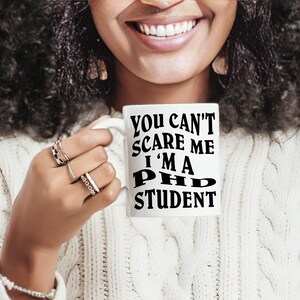 PhD Student Mug, PhD Gifts, Doctor Mug, Doctoral Student Gift, Doctorate Graduation Gift, University Graduate Gift, PhD Graduation, PhD
