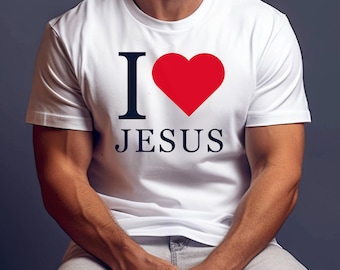 Christian T-Shirt – I Love Jesus Faith Graphic Tee for Believers & Church Apparel
