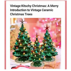 Vintage Kitschy Christmas: A Merry Introduction to Vintage Ceramic Christmas Trees E-Book