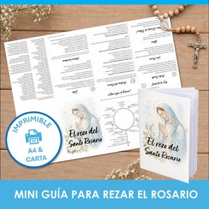 May include: A printed guide titled El rezo del Santo Rosario featuring an illustration of the Virgin Mary, prayer instructions, and a rosary diagram, accompanied by a folded booklet version and a wooden rosary with a silver crucifix.