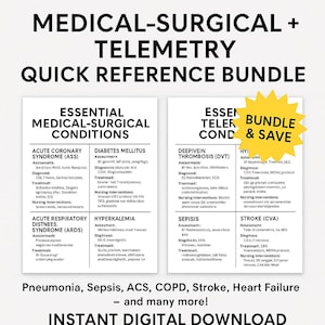May include: A digital quick reference bundle for medical-surgical and telemetry, featuring essential medical-surgical conditions. Includes information on acute coronary syndrome, diabetes mellitus, deep vein thrombosis, and more. The image has a yellow starburst that says "Bundle & Save".