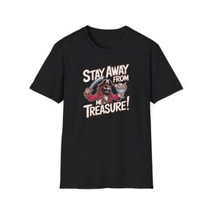 Camiseta de pirata para Halloween, diseño de caramelos "Mantente alejado de mi tesoro", camiseta unisex para fiesta de Halloween, divertida camiseta de disfraz de pirata, Halloween