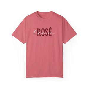Team Rosé Wine T-shirt for the Wine Connoisseur, Wine Gift, Team Wine Shirt. Unisex Tee, Wine Lover Gift, Graphic Tee, Wine Festival