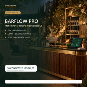 Puede incluir: Una plantilla digital de Notion titulada BARFLOW PRO Mobile Bar & Bartending Business OS. La interfaz muestra 38 módulos conectados para CRM, reservas de eventos, menús, planificación de bebidas, personal, inventario y gestión de beneficios.