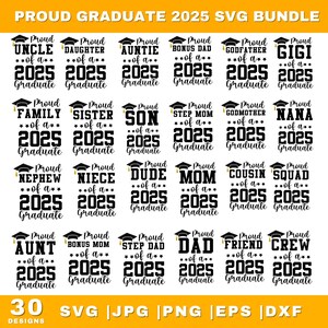 Proud Graduate 2025 Svg Bundle, Graduation Svg, Proud Senior Svg, Senior Family Svg, Graduate Svg, Graduation Family Svg, Instant Download
