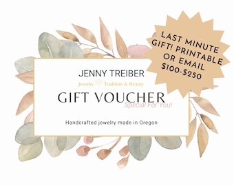 Gift Voucher / Gift Certificate / for 100 dollars to spend in JennyTreiber jewelry shop / Perfect Last minute Gift / Printable