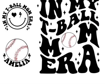 In My T-Ball Mom Era SVG PNG: Baseball Mama Design (Digital Download)