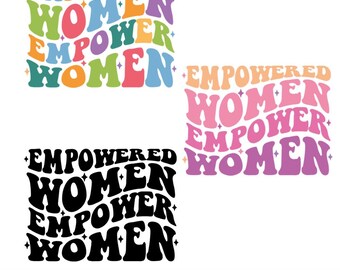 Empowered Women SVG PNG: Retro Feminist Shirt Design (Digital Download