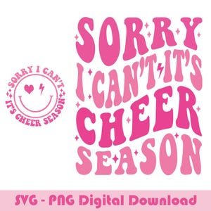 Przepraszam, że nie mogę, to sezon cheerleaderek SVG Png, Cheer Mom, Przepraszam, że nie mogę, to sezon piłkarski SVG, Cheer SVG Cheer Png projekt koszulki, W mojej erze cheerleaderek