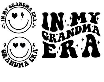 Grandma Era SVG PNG: testo ondulato retrò, maglietta della nonna (download digitale)
