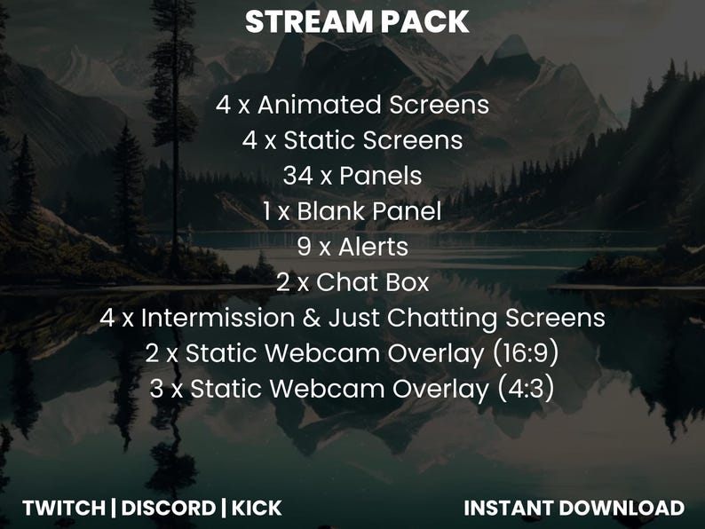 以下が含まれることがあります： Twitchストリーマー向けのデジタルダウンロードパック。アニメーションと静止画の画面、パネル、アラート、チャットボックス、ウェブカメラオーバーレイが含まれています。パックには、アニメーション画面4つ、静止画画面4つ、パネル34個、空白パネル1つ、アラート9個、チャットボックス2つ、休憩とチャットのみの画面4つ、16:9アスペクト比の静止画ウェブカメラオーバーレイ2つ、4:3アスペクト比の静止画ウェブカメラオーバーレイ3つが含まれています。画像の上部には「STREAM PACK」というテキスト、下部には「TWITCH | DISCORD | KICK」と「INSTANT DOWNLOAD」というテキストが表示されています。