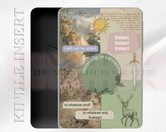 May include: A Kindle Paperwhite e-reader cover with a collage design. The cover features a mountain range, a sun, a sword, a deer, a map, and text that says "I will not be afraid." and "to whatever end, fireheart."