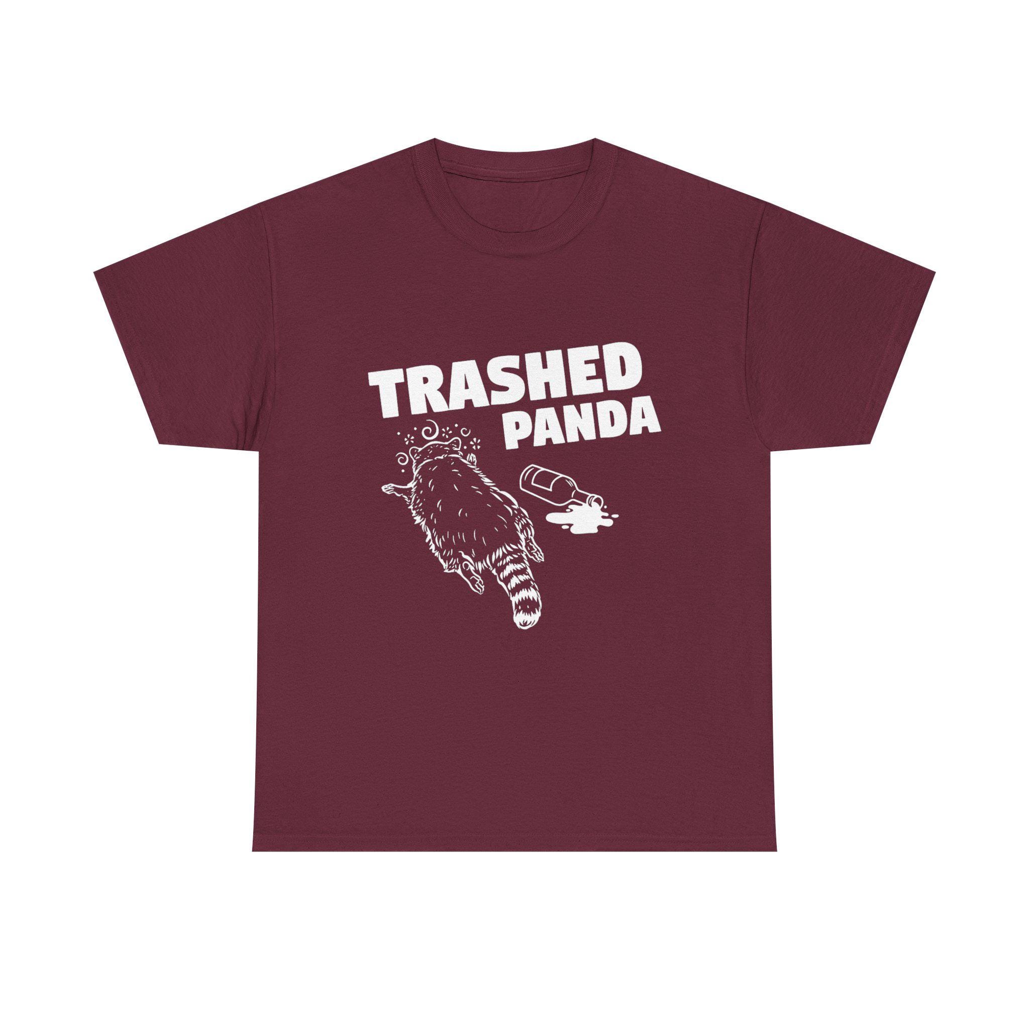 Funny Trashed Panda Racoon Gets Drunk Trashed Panda T-shirt | Drunken ...