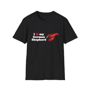 I Love My German Shepherd Unisex Softstyle T-Shirt, Dog Lover Gift, Pet Parent Tee, Animal Lovers Apparel, Canine Fanatic Shirt