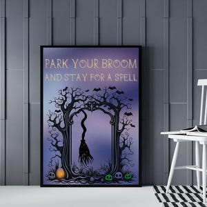 Park Your Broom Halloween Sign – Printable Witch Wall Art – Spooky Entryway Decor – Digital Halloween Witch&#39;s Broom Silhouette Sign
