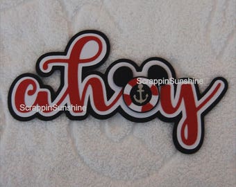 DISNEY Cruise Ahoy  - Die Cut Title Scrapbook Page Paper Piece - SSFF