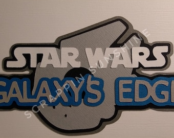 Disney Star Wars Galaxys Edge Die Cut Title - Scrapbook Page Paper Piece Piecing - SSFF