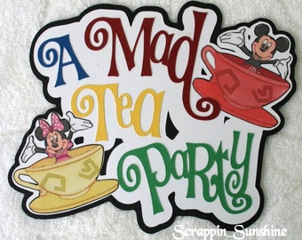 DISNEY Mad Tea Party - Die Cut Title Scrapbook Page Paper Piece - SSFF