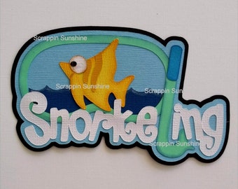 SNORKELING Beach Cruise Die Cut Title - Travel Scrapbook Page Paper Piece Piecing - SSFF