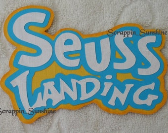 Seuss Landing Universal Studios Islands of Adventure Die Cut Title - Scrapbook Page Paper Piece Piecing - SSFF