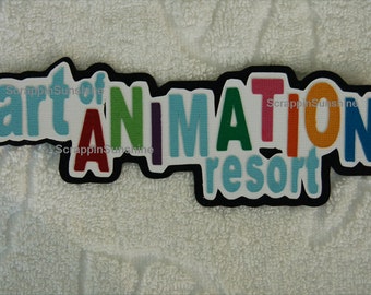 DISNEY Art of Animation Resort Die Cut Title Scrapbook Page Paper Piece - SSFF