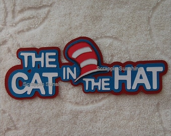 The Cat in the Hat Die Cut Title - Scrapbook Page Paper Piece Piecing - SSFF