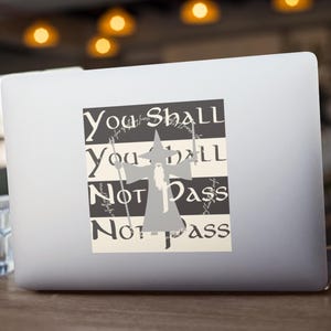 You Shall Not Pass&#39; Gandalf Car Sticker - Funny Bumper Sticker for Fantasy Fans, Wizard Vehicle Decor, Lord of Laptop PC Mac Ring Sticker