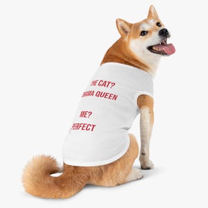 Funny Pet Tank Top, Perfect for Dogs, Dog Apparel, Perfect Dog, Gift for Pet Lovers, Fun Pet Costume, Teasing Cat Friend