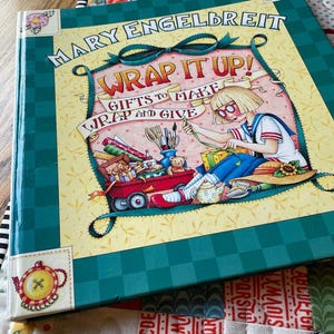 Sweet and Fun Vintage 1999 Hardcover Mary Engelbreit Wrap it Up Gift Giving Book