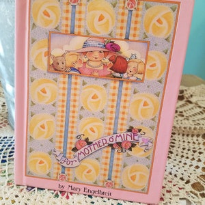 Mother O Mine a Vintage 1992 Mary Engelbreit Gift Book