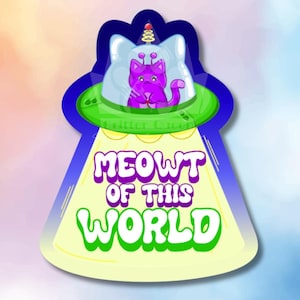 Sticker chat extraterrestre imperméable en vinyle Miaouss of this World