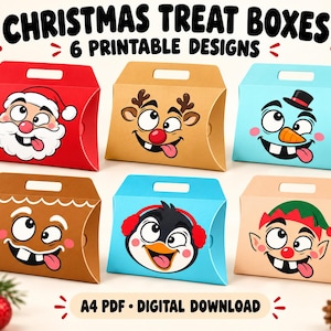 May include: Six Christmas treat boxes with handle cutouts, featuring cartoon faces of Santa, a reindeer, a snowman, a gingerbread person, a penguin, and an elf. Text reads: CHRISTMAS TREAT BOXES 6 PRINTABLE DESIGNS and A4 PDF DIGITAL DOWNLOAD.